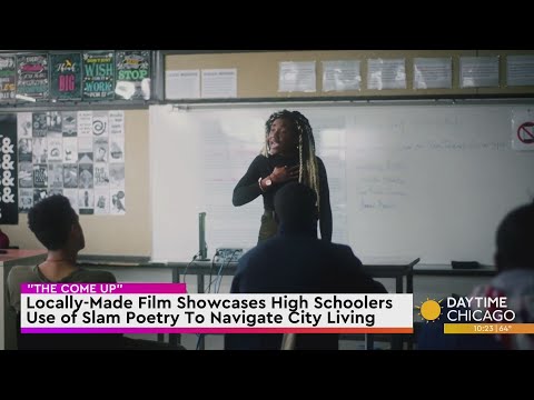 The Come Up: Locally-Made Film Showcases High Schoolers Use of Slam Poetry To Navigate City Living