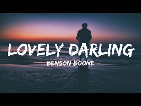 Benson Boone - Lovely Darling - Lyrics