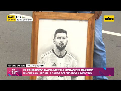 El fanatismo hacia Messi a horas del partido