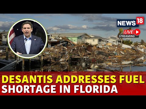 Desantis Speech On Fuel Shortages After Hurricane Milton | Hurricane Milton Updates | News18 | N18G