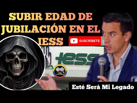 DANIEL NOBOA Y SU PLAN DE SUBIR LA EDAD DE JUBILACIÓN EN EL IESS DE ECUADOR NOTICIAS RFE TV
