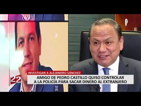 Sánchez Sánchez: El amigo de Castillo que quiso controlar a la PNP para sacar dinero al extranjero