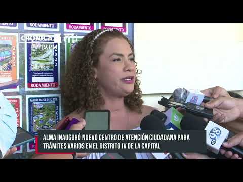Nuevo centro de atención ciudadana en el Distrito IV de Managua - Nicaragua
