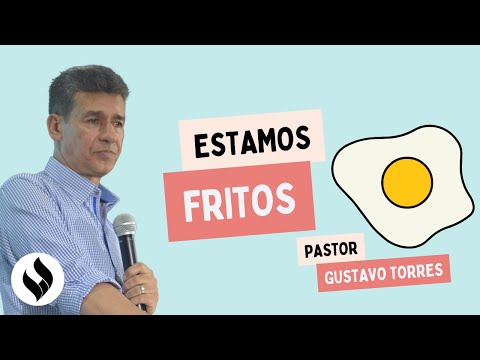 Estamos Fritos | Gustavo Torres