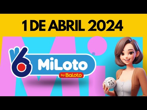 MiLoto Resultados de Hoy Lunes 1 de abril de 2024