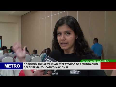 GOBIERNO SOCIALIZA PLAN ESTRATEGICO DE REFUNDACIÓN DEL SISTEMA EDUCATIVO NACIONAL