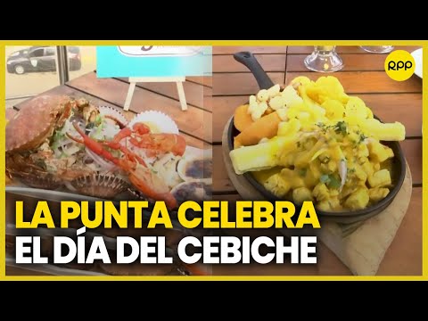 La Punta-Callao: Festejan el 'Día del Cebiche' con diversos platos