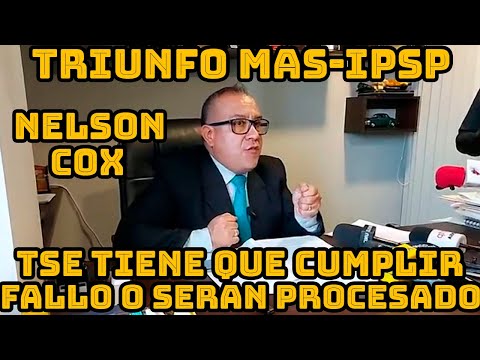 NELSON COX CALIFICA ANULACIÓN DE RESOLUCIÓN TSE CONTRA CONGRESO MAS-IPSP ES UNA VICTORIA MAS-IPSP