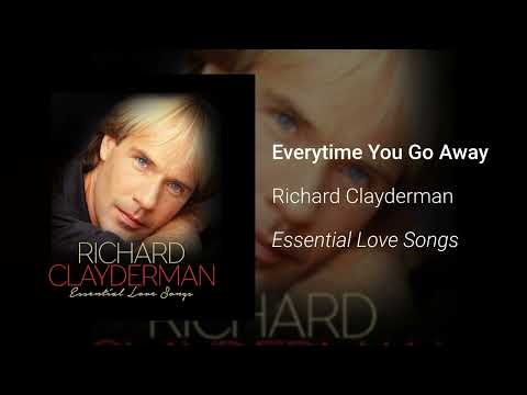 Richard Clayderman - Everytime You Go Away