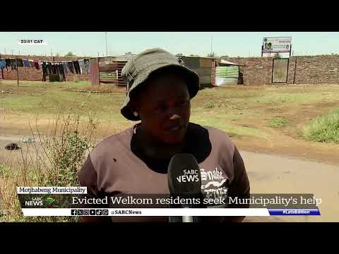 Matjhabeng Municipality | We have nowhere to go - Evicted Welkom residents