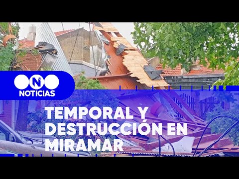 TEMPORAL y DESTRUCCIÓN en MIRAMAR - Telefe Noticias