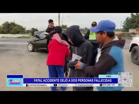 Virú: fatal accidente dejó a dos personas fallecidas