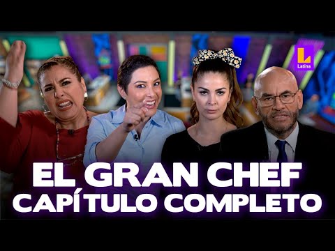 El Gran Chef Famosos - SEGUNDA TEMPORADA - PROGRAMA COMPLETO: martes 18 de julio | LATINA EN VIVO