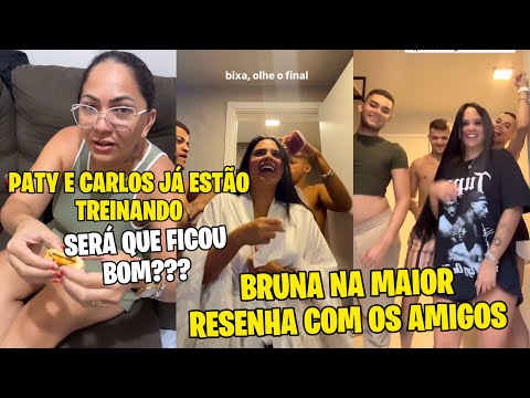 BRUNA NA MAIOR RESENHA COM OS AMIGOS?+ PATY E CARLOS JÁ ESTÃO TREINANDO OS SALGADOS DA PADARIA