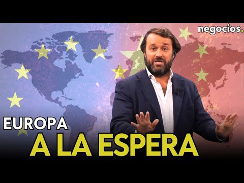 Europa espera a que las élites se despierten de su sueño profundo mientras China le pasa por encima