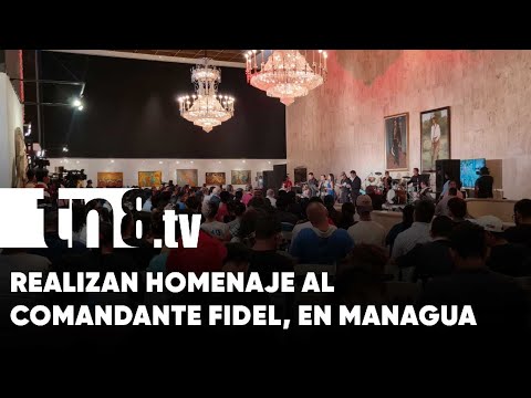 Realizan homenaje del paso a la inmortalidad del comandante Fidel Castro, en Managua - Nicaragua