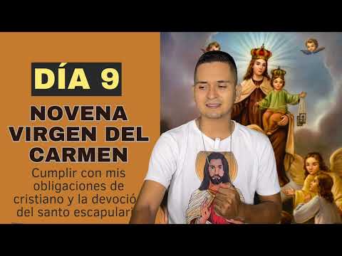 Novena ala Virgen del Carmen Dia 9