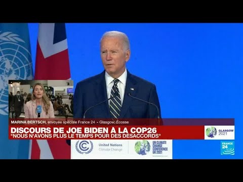 Discours de Joe Biden à la COP26 : nous n'avons plus le temps pour des désaccords • FRANCE 24