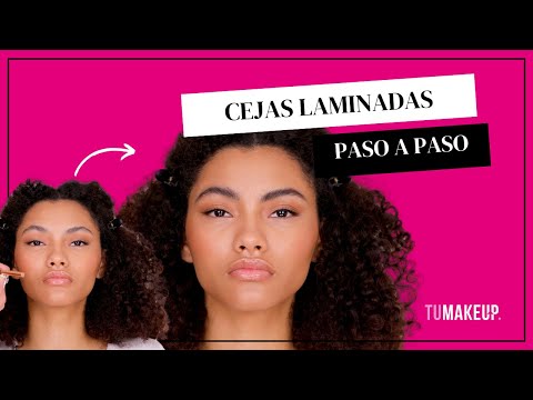 Cejas Laminadas PASO A PASO | TUMAKEUP