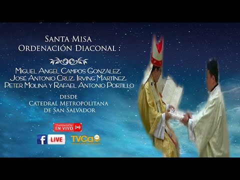 Santa Misa Ordenación Diaconal