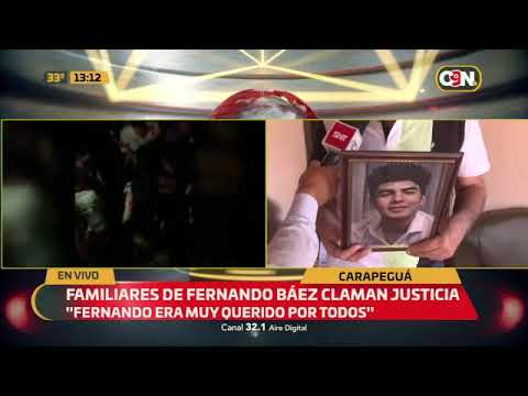 Familiares de Fernando Báez claman justicia