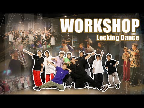 WorkshopLockingDanceงานBan