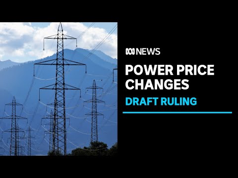 Will your power bills drop under the proposed changes? | ABC News