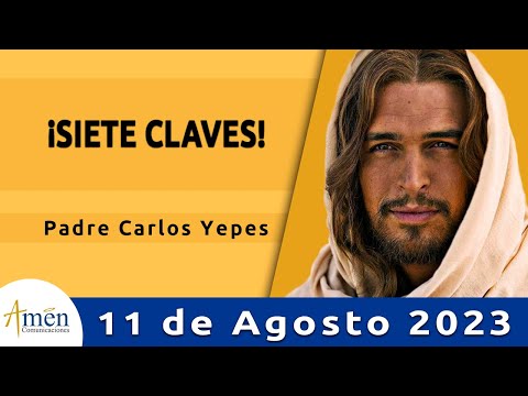 Evangelio De Hoy Viernes 11 Agosto 2023 l Padre Carlos Yepes l Biblia l Mateo 16,24-28 l Católica