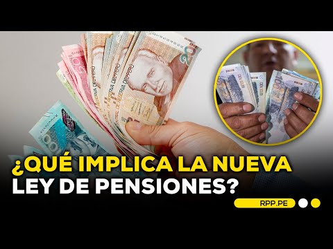 Nueva ley de pensiones: ¿Qué cambios contempla? #ENFOQUERPP | ENTREVISTA