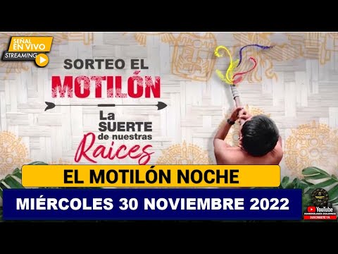 Resultado MOTILÓN NOCHE ?del MIÉRCOLES 30 de NOVIEMBRE de 2022 (ULTIMO SORTEO DE HOY) l