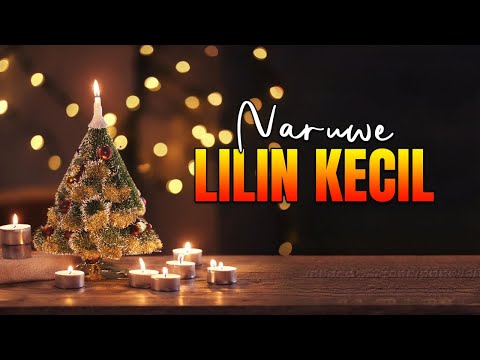 Naruwe - NARUWE - LILIN KECIL (Official Lyrics Video)