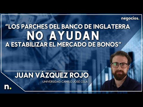 Juan Vázquez Rojo: “Los parches del Banco de Inglaterra no ayudan a estabilizar el mercado de bonos”