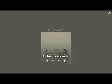 unlearn - acoustic || benny blanco, gracie abrams || slowed + reverb