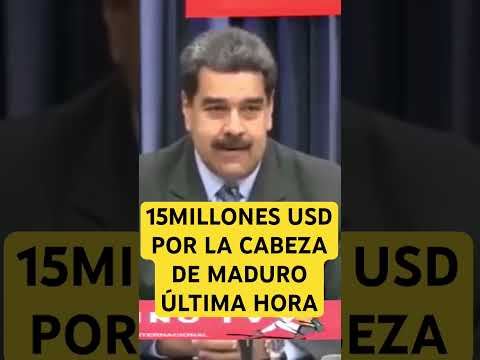 Noticias de Venezuela hoy 06 de Agosto 2023,15M USD  POR LA CABEZA DE MADURO #viral #news #today