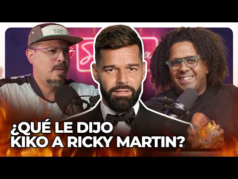 ¿Qué le dijo Kiko a Ricky Martin?