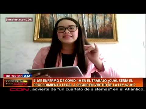 Abogada Rosa Pérez Melo: Procedimientos legales a seguir si me enfermo de Covid-19 en el trabajo