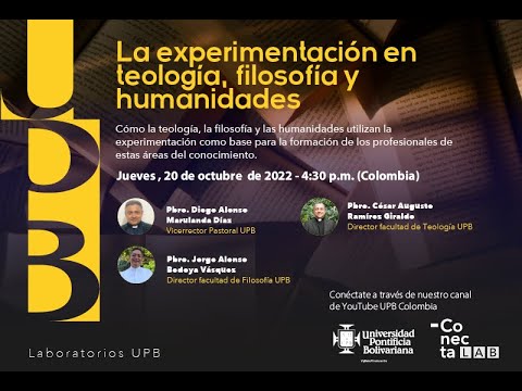 ConectaLab UPB: La experimentación en teología, filosofía y humanidades