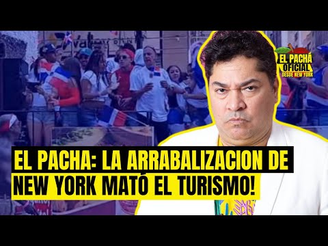 EL PACHA: LA ARRABALIZACION DE NEW YORK MATOEL TURISMO!