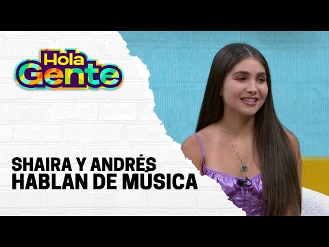 Shaira y Andrés Hurtado hablan de su trayectoria musical | Hola Gente