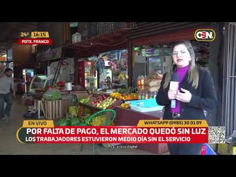 ¡Por falta de pago, el mercado quedó sin energía eléctrica!