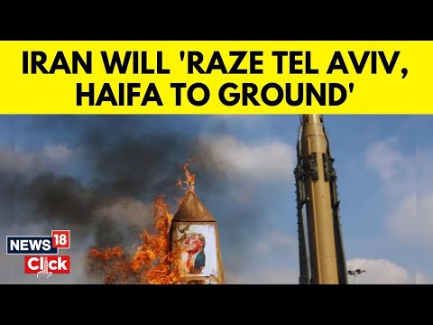 Iran Threatens To 'Raze Tel Aviv To Ground' | Israel Responds, Says We Are Ready | N18G