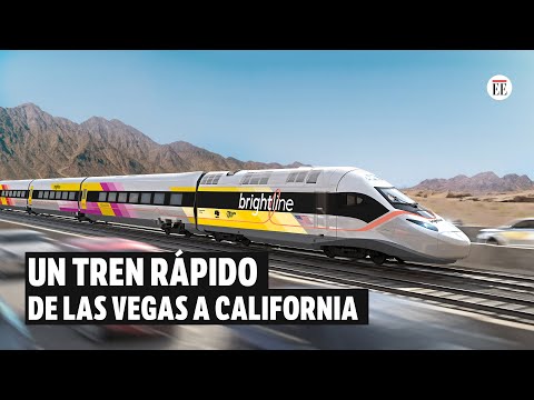 Brightline West construirá un tren que conecta Las Vegas y California | El Espectador