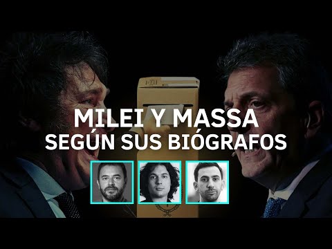 Milei y Massa: quiénes son, cómo piensan y cómo gobernarían, según sus biógrafos