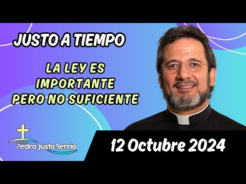 Evangelio de hoy Sábado 12 Octubre 2024 | Padre Pedro Justo Berrío