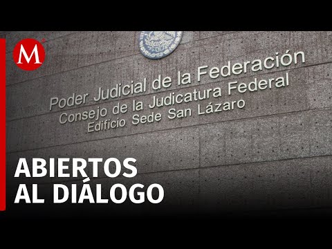 La SCJN está dispuesta a dialogar sobre la iniciativa de reforma al Poder Judicial