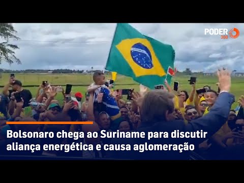 Bolsonaro chega ao Suriname para discutir aliança energética e causa aglomeração