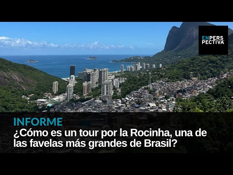 ¿Cómo es un tour por la Rocinha, una de las favelas más grandes de Brasil?