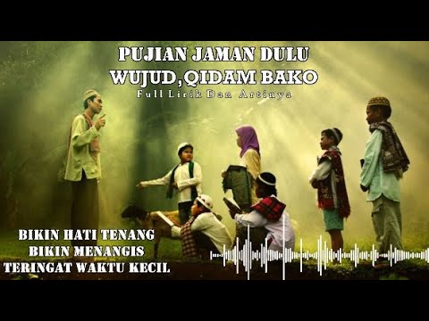 Pujian WUJUD QIDAM BAQO (SIFAT WAJIB ALLAH) Full Lirik Dan Artinya || Full Nonstop