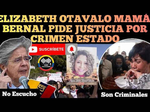 ELIZABETH OTAVALO MAMÁ DE MARÍA BELEN BERNAL EXIGE JUSTICIA POR CR1.MEN DE ESTADO NOTICIAS RFE TV