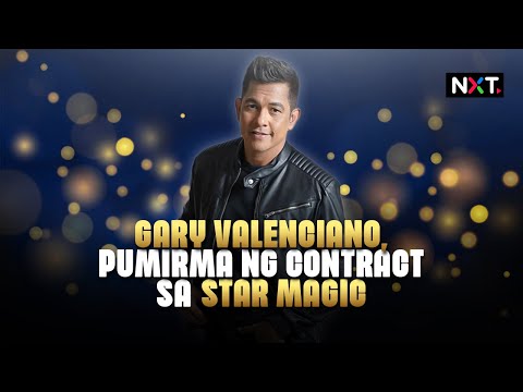 Gary Valenciano, pumirma ng contract sa Star Magic | NXT
